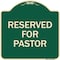 Signmission Reserved for Pastor Heavy-Gauge Aluminum Architectural Sign, 18" x 18", G-1818-23186 A-DES-G-1818-23186 - alternate 1